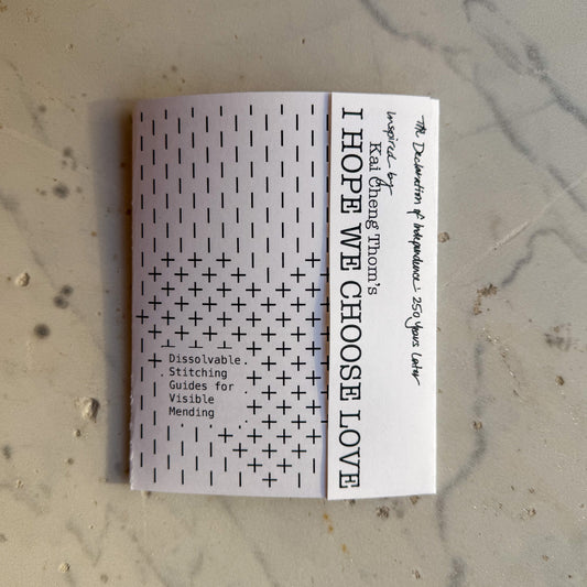 I Hope We Choose Love: Visible Mending Transfers